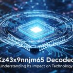 kz43x9nnjm65 Decoded: Understanding Its Impact on Technology